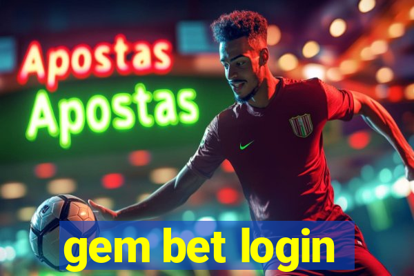 gem bet login